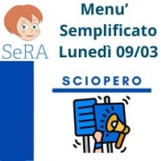 Avviso di Menu' semplificato per lo sciopero indetto il 09/03